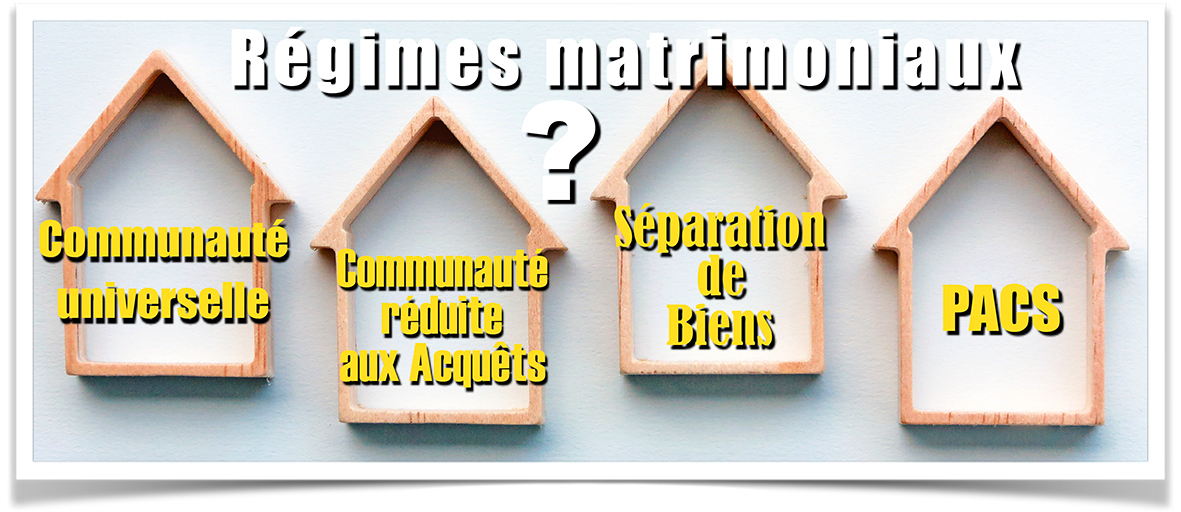 Régime matrimonial et immobilier